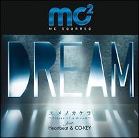 �yMAXI�z�����m�J�P���`Pieces of a dream�` feat. Heartbeat & CO-KEY(�ʏ��)(�}�L�V�V���O��)