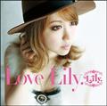 LOVE Lily.(ʏ)