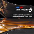 GRAN TURISMO 5 ORIGINAL GAME SOUNDTRACK piano performed by Lang Lang