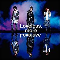 Loveless, more Loveless