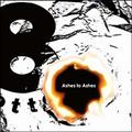 Ashes to Ashes