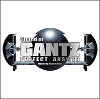 Sound of GANTZ PERFECT ANSWER