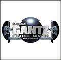 Sound of GANTZ PERFECT ANSWER