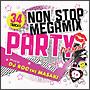 NON STOP MEGA MIX PARTY 'Perfect' Mixed by DJ ROC THE MASAKI