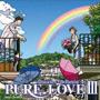 PURE LOVE III `forever dreamin'`