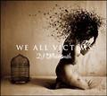 WE ALL VICTIMS