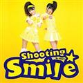 【MAXI】Shooting☆Smile(通常盤)(マキシシングル)