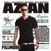 AZIAN RAPSTA -THE FINAL-MIXXXED BY: FILLMORE/DJ FILLMORẺ摜EWPbgʐ^