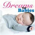 Dreams for Babies `VˎĂԂׂ̈̐y`