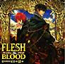 {[ETEhRNV h}CD FLESH&BLOOD 10