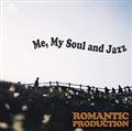 Me,My Soul and Jazz