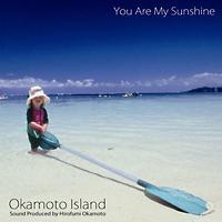 You Are My Sunshine