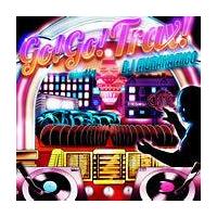 GO GO TRAX!mixed by DJ MURAKAMIGO