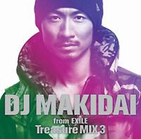 DJ MAKIDAI from EXILE Treasure MIX 3(ʏ)/MAKIDAỈ摜EWPbgʐ^