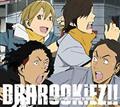 DRRROOKiEZ!!`ROOKiEZ is PUNK'D respect for DRRR!!`