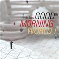 yMAXIzGood Morning World!(}LVVO)