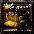 NOT FORGIVEN?