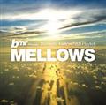 bmr presents MELLOWS/Domestic Mellow R&B playlist