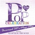 POP Celebration `Universal Hit's Mega Mix`