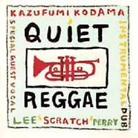 QUIET REGGAE