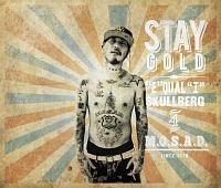 STAY GOLD