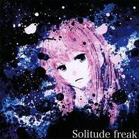 【同人音楽】Solitude freak/ゆよゆっぺの画像・ジャケット写真