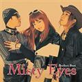 Misty Eyes p[tFNgExXg