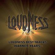 LOUDNESS】 LOUDNESS BEST TRACKS -WARNER YEARS- | ラウド／パンク ...