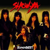 SHOW-YA】 スーパー・ベスト(12曲収録) | J-POP | 宅配CDレンタルのTSUTAYA DISCAS