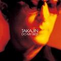 TAKAJIN DO MY BEST+IWiEJIP