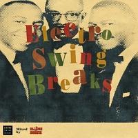 Electro Swing Breaks mixed by Nebu Soku
