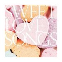 SWEET LOVE SONGS