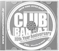 SHOW TIME SUPER BEST ～Clubbangaz 10th.Year Anniversary～ Mixed By Clubbangaz & 
