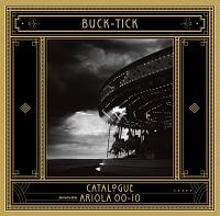 BUCK-TICK】 CATALOGUE ARIOLA 00-10【Disc.1】 | J-POP | 宅配