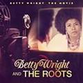 BETTY WRIGHT:THE MOVIE