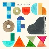 TOUCH OF JAZZ-PIANO