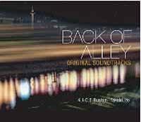 Back OF Alley ORIGINAL SOUND TRACKS