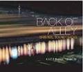 Back OF Alley ORIGINAL SOUND TRACKS
