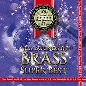 New Sounds in BRASS SUPER BEST/񐬃EChEI[PXg̉摜EWPbgʐ^