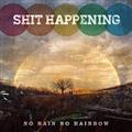 NO RAIN NO RAINBOW