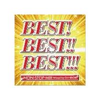 BEST!BEST!!BEST!!! `C^[iVi` NON STOP MIX MIXED BY DJ HIROKI