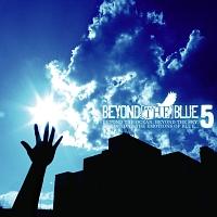 BEYOND[THE]BLUE vol.5/IjoX̉摜EWPbgʐ^