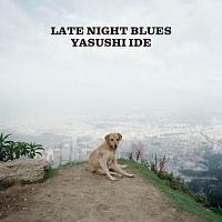 LATE NIGHT BLUES