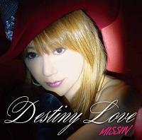 �yMAXI�zDestiny Love(�}�L�V�V���O��)