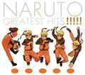 NARUTO GREATEST HITS!!!!!
