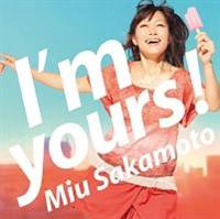 I'm yours!(ʏ)
