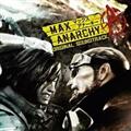 MAX ANARCHY ORIGINAL SOUNDTRACK