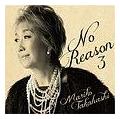 No Reason3 `mّzЁ`(ʏ)