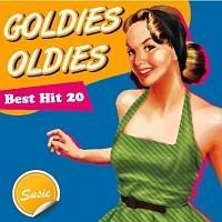 GOLDIES OLDIES Best Hit 20 �`Susie�`