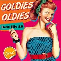 GOLDIES OLDIES Best Hit 20 `Carol`/IjoX̉摜EWPbgʐ^